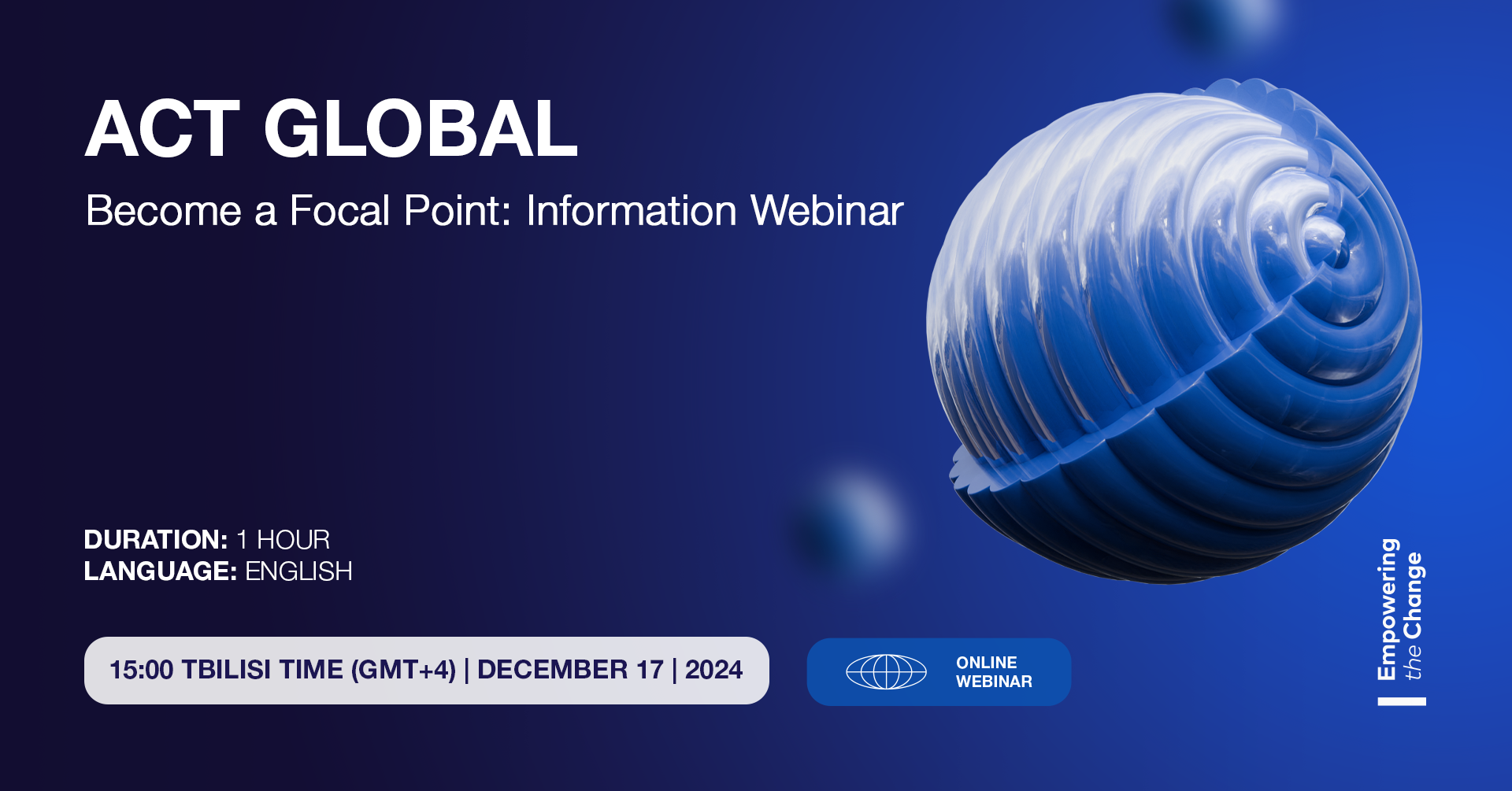 ACT Global - Become a Focal Point: Information Webinar